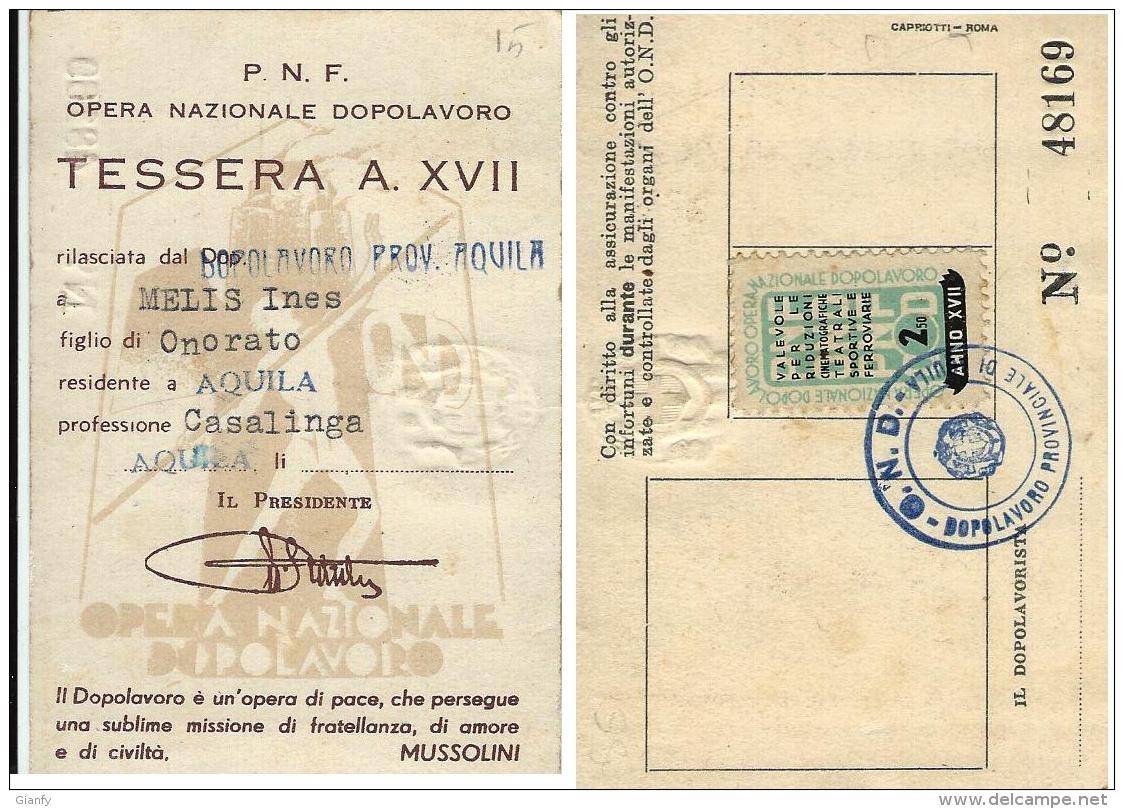 TESSERA PARTITO NAZIONALE FASCISTA OPERA DOPOLAVORO ANNO XVII 1939 L'AQUILA - Historical Documents