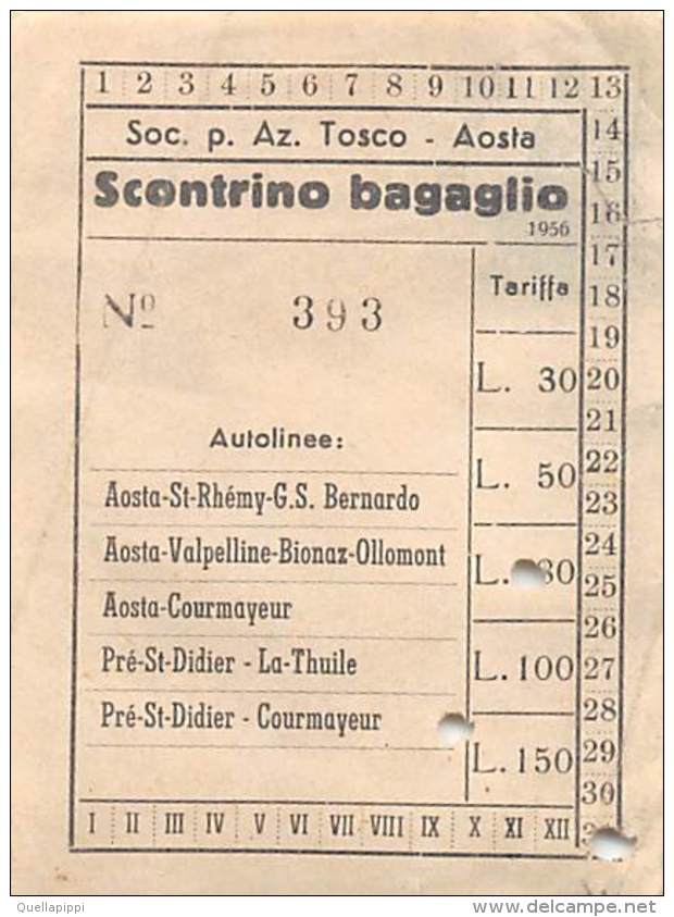 04659 "SOC. P. AZ. TOSCO - AOSTA - SCONTR. BAGAGL. - PRE' ST DIDIER - COURMAYEUR N° 393  L. 80 -  1956"  DOCUM. ORIGIN. - Autres & Non Classés