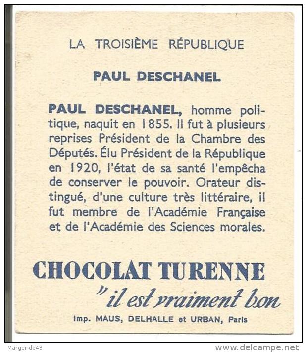 CHROMOS CHOCOLAT TURENNE (SEDAN, ARDENNES) - ROIS DE FRANCE ET CHEFS D'ETAT - 3ème REPUBLIQUE - PAUL DESCHANEL - Other & Unclassified