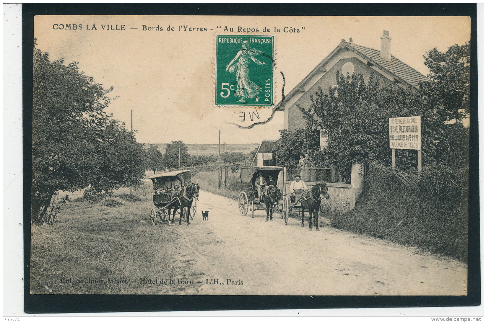 COMBS LA VILLE - Bords De L'Yerres - " Au Repos De La Côte " (Restaurant) - Combs La Ville