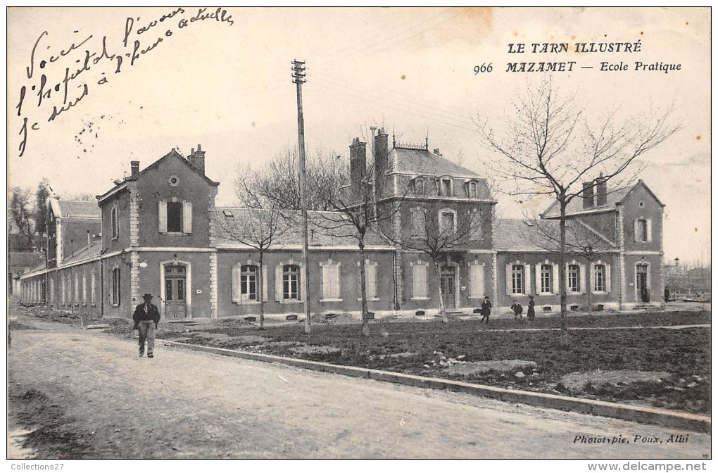 81-MAZAMET- ECOLE PRATIQUE - Mazamet