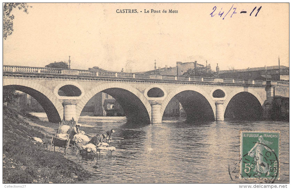 81-CASTRES- LE PONT DE METZ - Castres