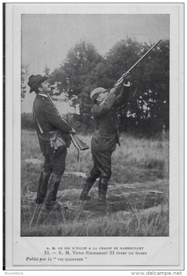 CPA Rambouillet Chasse à Tir Chasseurs Italie Roi Victor Emmanuel III Non Circulé - Rambouillet (Kasteel)