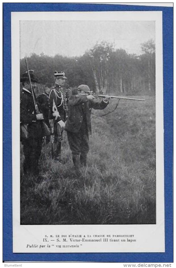 CPA Rambouillet Chasse à Tir Chasseurs Italie Roi Victor Emmanuel III Non Circulé - Rambouillet (Schloß)