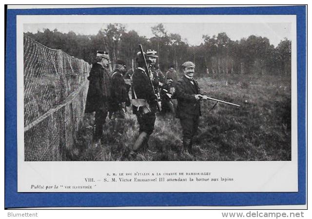 CPA Rambouillet Chasse à Tir Chasseurs Italie Roi Victor Emmanuel III Non Circulé - Rambouillet (Schloß)