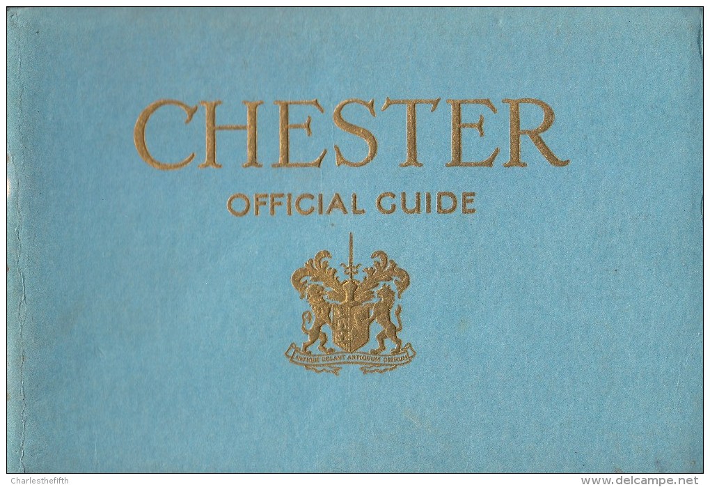 SUPERB * CHESTER OFFICIAL GUIDE From Around 1935 * 124 Pages ! - Cuadernillos Turísticos