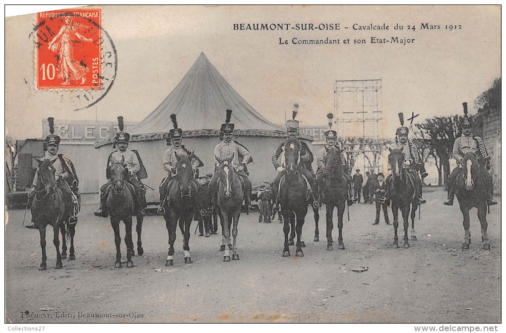 95-BEAUMONT-SUR-OISE-  CALVALCADE DU 24 MARS 1912-  LE COMMANDANT ET SON ETAT MAJOR - Beaumont Sur Oise