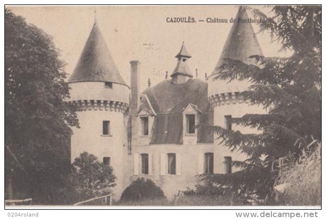 Dep 24 - Cazoulés - Château De Fonthaute - Achat Immédiat - Autres & Non Classés