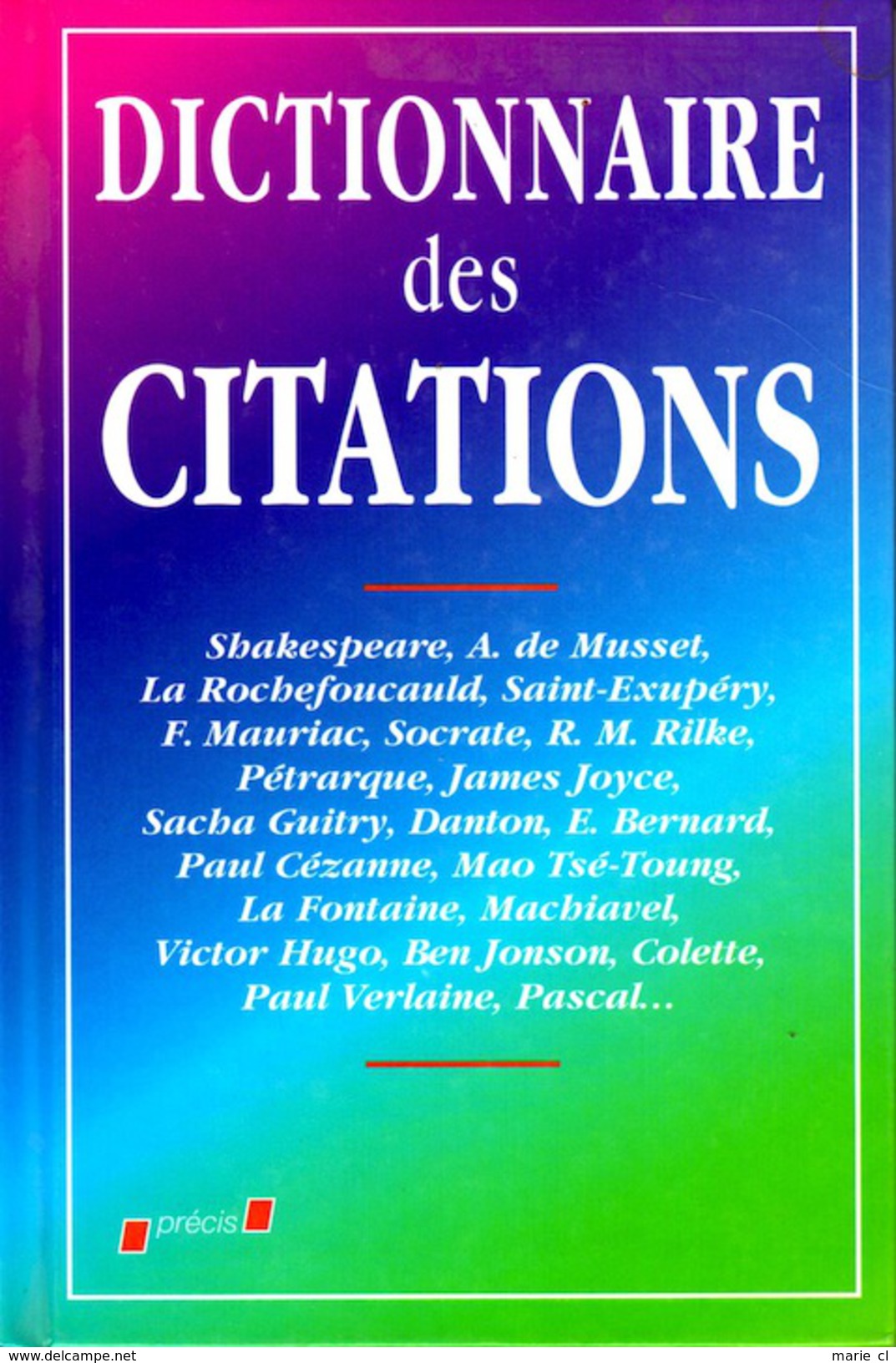 Dictionnaire Des Citations ( Du Monde Entier) - Dictionaries