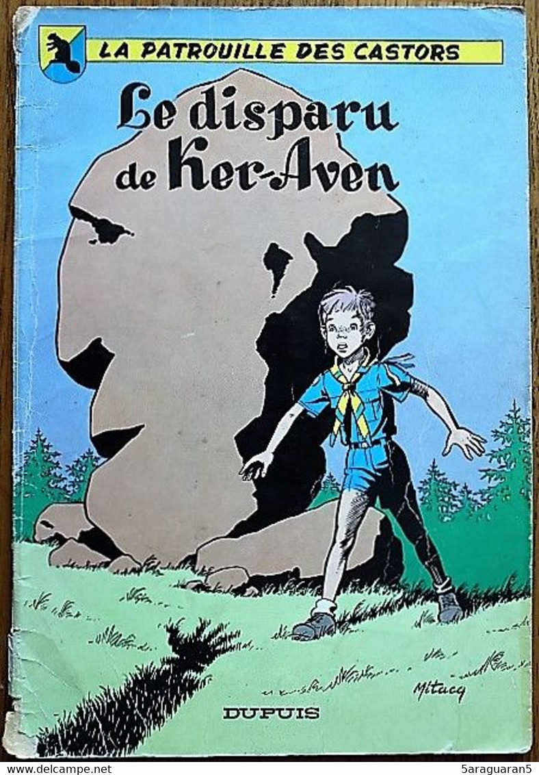BD LA PATROUILLE DES CASTORS - 2 - Le Disparu De Ker-Aven - Rééd. 1964 - Patrouille Des Castors, La