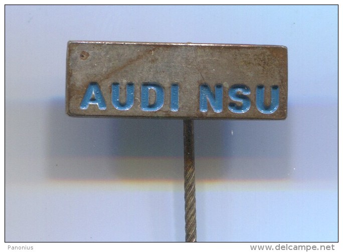 AUDI NSU - Car Auto, Automotive, Vintage Pin, Badge - Audi