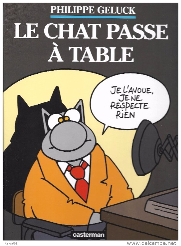 Philippe Geluck  "  Le Chat  " - Geluck