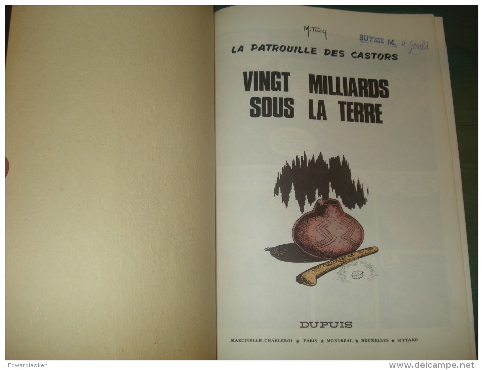 La PATROUILLE Des CASTORS 19 : Ving Milliards Sous La Terre - EO DUPUIS 1974 - Bon état [1] - Patrouille Des Castors, La