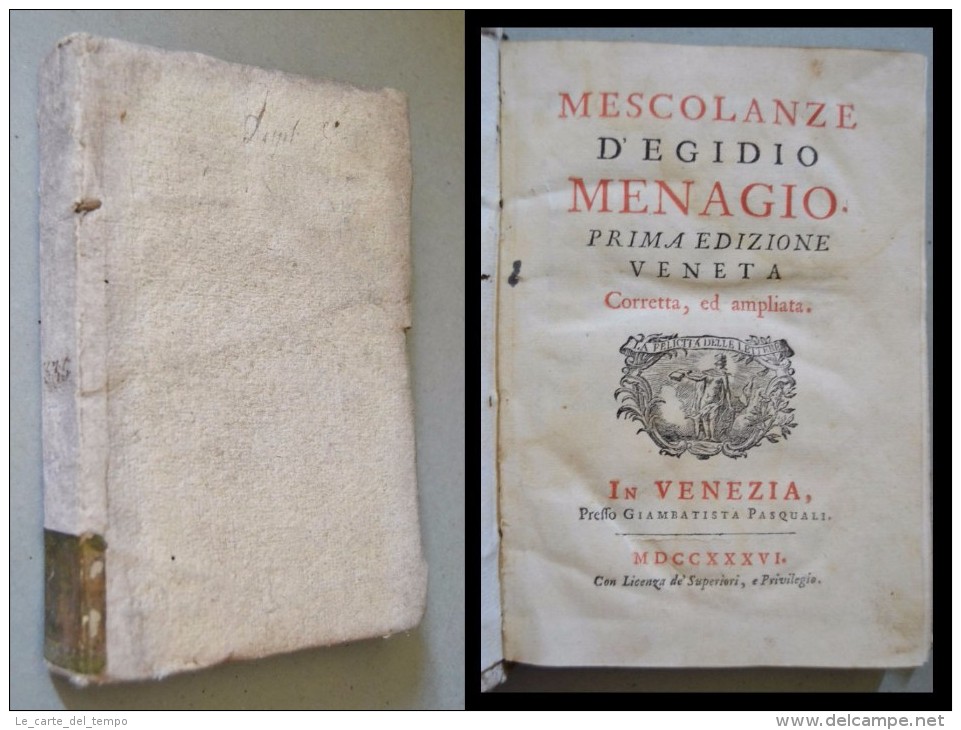 Mescolanze D'Egidio Menagio. Prima Edizione Veneta, Corretta, Ed Ampliata. 1736 - 1701-1800