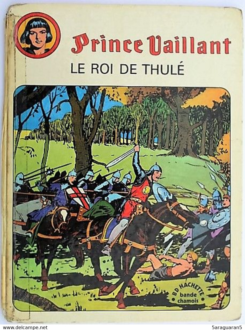 BD - PRINCE VAILLANT - 4 - Le Roi De Thulé - EO 1974 - Prince Valiant