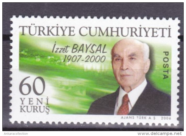 AC - TURKEY STAMP  -  IZZET BAYSAL MNH 11 MAY 2006 - Ongebruikt