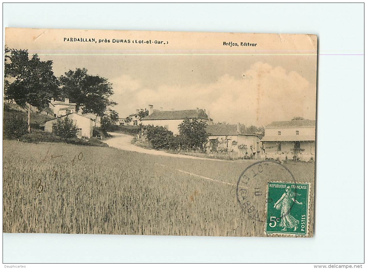 PARDAILLAN Près DURAS - Vue Générale - Entrée Du Village -  Peu Courant - 2 Scans - Autres & Non Classés