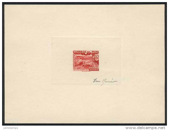 Yvert 97, 1951 30c. Dam, Carmine Red, Without Overprint (UNISSUED), Deluxe Proof Signed By Pierre Meunier,... - Peru