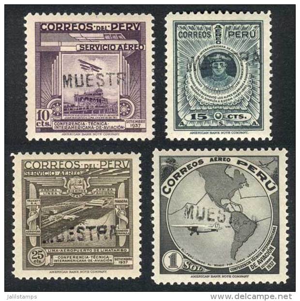 Yvert 45/48, 1937 Aviation Conference, Compl. Set Of 4 Values Overprinted MUESTRA, VF Quality! - Peru