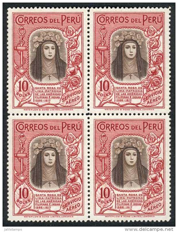 Yvert 28, 1936/7 10S. Santa Rosa De Lima, BLOCK OF 4 Mint Without Gum, Very Fine Quality, Catalog Value Euros... - Pérou