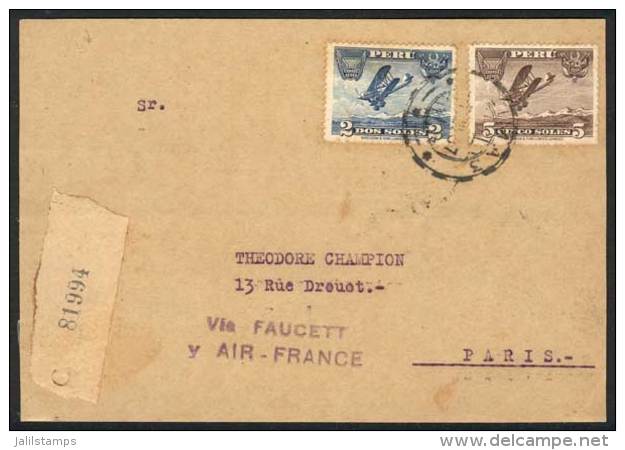 Registered Cover Franked By Yvert 4/5, Flown From Lima To Paris On 7/JUL/1936, VF! - Pérou