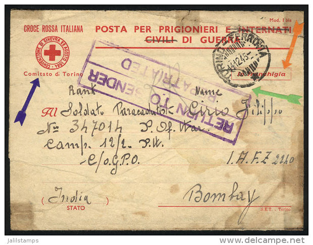 Cover With POW Free Frank Sent From Torino To INDIA On 14/DE/1945 (prisoners Of War Camp In Bombay) And Returned To... - Unclassified