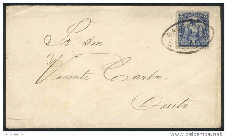 Cover Franked With 5c. (Sc.21) Sent To Quito, With Interesting Oval Cancel Of BABAHOYO, VF Quality! - Ecuador