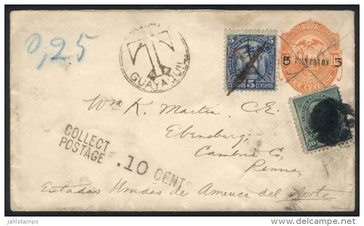 COVER TAXED In Guayaquil (sent From Ecuador) And New York (arrival On USA): 5c. PS Cover + Sc.21, Pen Cancelled +... - Ecuador
