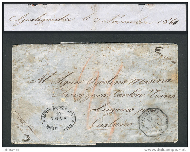 Entire Letter Dated GUALEGUAYCHÚ 3/NO/1861 And Sent To Lugano (Switzerland) With Transit Marks Of MONTEVIDEO... - Sonstige & Ohne Zuordnung