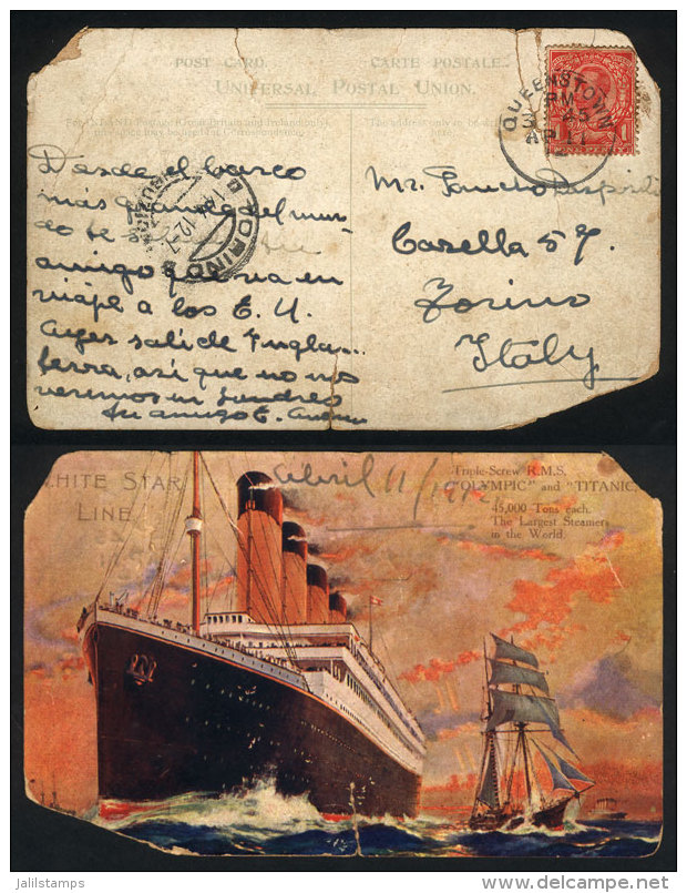 Postcard Sent On 11/AP/1912 From The Titanic By The ONLY ARGENTINIAN PASSENGER To A Friend In Italy, During The... - Andere & Zonder Classificatie