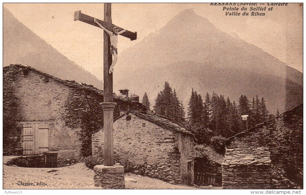 BESSANS (Savoie) - Calvaire Pointe Du Solliet Et Vallée Du Ribon - Autres & Non Classés