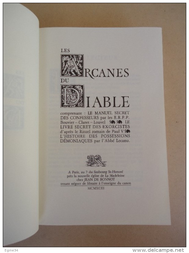 Editions Jean de Bonnot - Les Arcanes du Diable, Manuel Secret des Confesseurs, Exorcites, Possessions Démoniaques