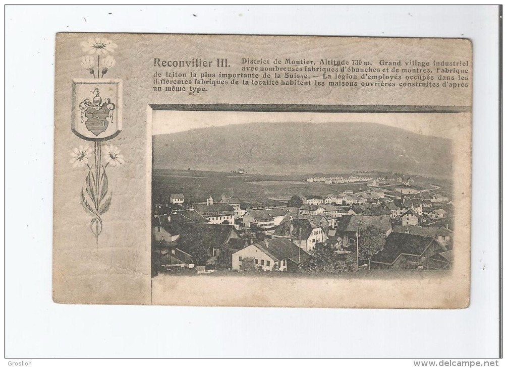 RECONVILIER III DISTRICT DE MOUTIER ALTITUDE 730 M GRAND VILLAGE INDUSTRIEL1907 - Moutier