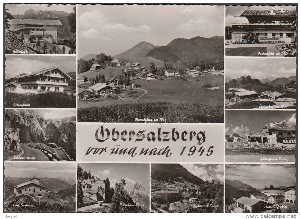 D-83471 Berchtesgaden - Obersalzberg - Vor Und Nach 1945 - Hitlers Haus - Berchtesgaden