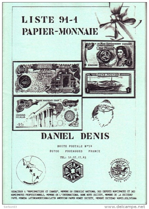 1 CATALOGUE LISTE 1991-1 COLLECTION PAPIER MONNAIE FRANCE ET ETRANGER 21X15cm EDITIONS DANIEL DENIS 29 PAGES - Français