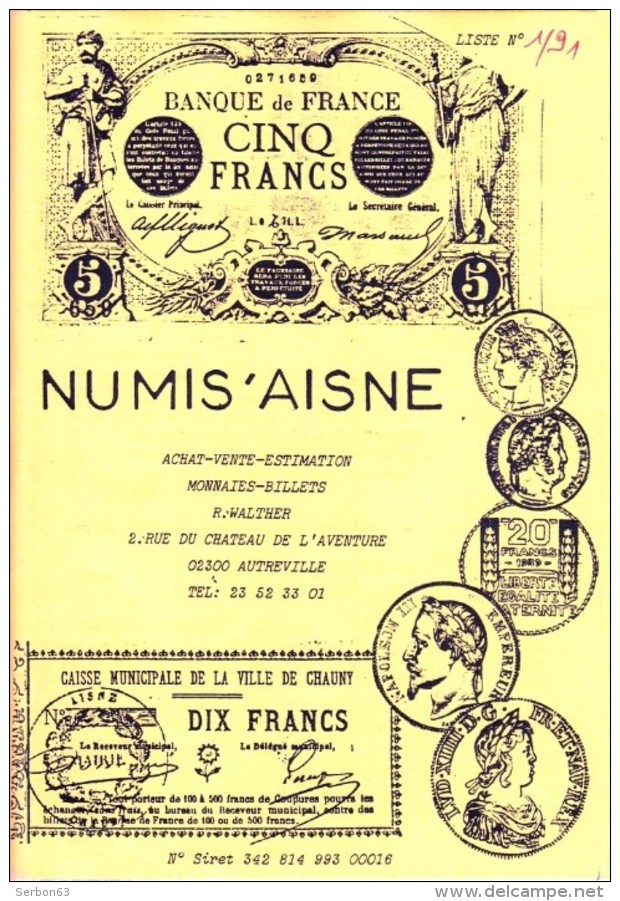 1 CATALOGUE LISTE N°1-1991 COLLECTION PAPIER MONNAIE FRANCE ET ETRANGER 21X15cm EDITIONS NIMIS'AISNE 34 PAGES - French