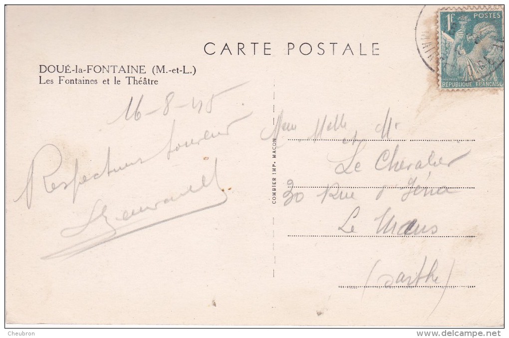 49 . DOUE LA FONTAINE. CPA. LES FONTAINES ET LE THÉÂTRE. ANNÉE 1945 + TEXTE - Doue La Fontaine