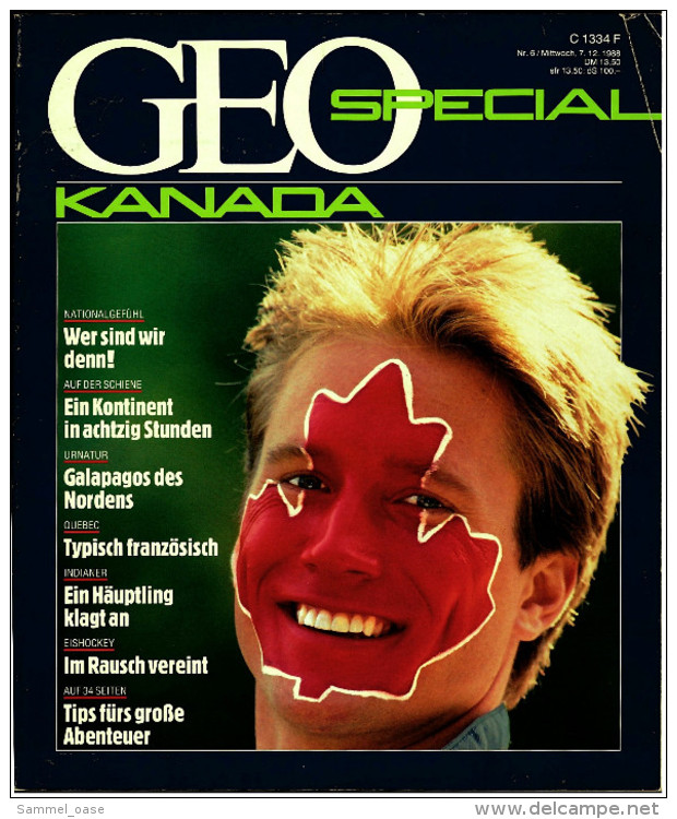Geo Magazin Spezial  -  Kanada -  Nr. 6 / 1988  -  Ein Häuptling Klagt An  -  Tips Für Große Abenteuer - Viaggi & Divertimenti
