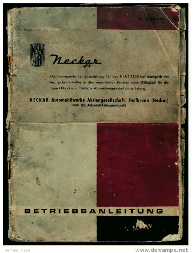 Betriebsanleitung / Handbuch  Fiat 1100 Export-Limousine / Spezial-Limousine / Kombiwagen -  Heftausgabe Von Ca. 1965 - KFZ