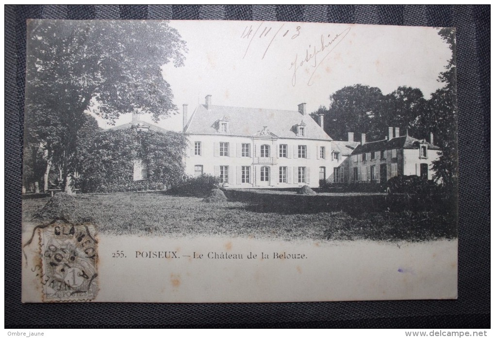 Z1  - 58 - POISEUX - Chateau De BELOUZE - Pougues Les Eaux