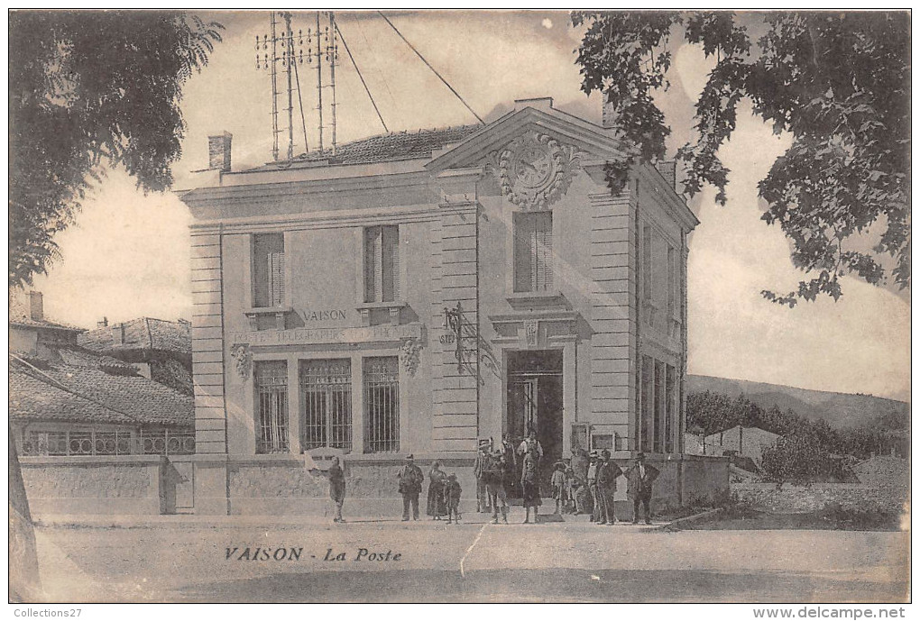 84-VAISON- LA POSTE - Vaison La Romaine