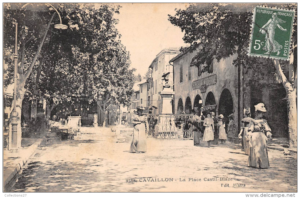 84-CAVAILLON -LA PLACE CASTIL BLAZE - Cavaillon