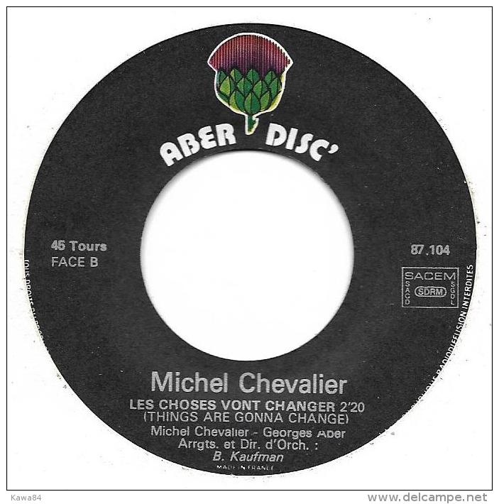 SP 45 RPM (7")  Michel Chevalier  "  Je Suis Libre D'aimer  " - Other - French Music