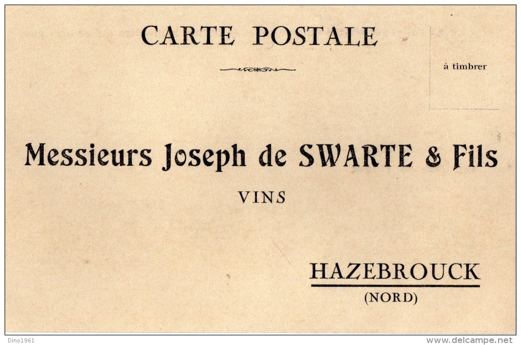 CPA 1917 - Carte Postale Commerciale - Vins Joseph De SWARTE & Fils à HAZEBROUCK - Hazebrouck