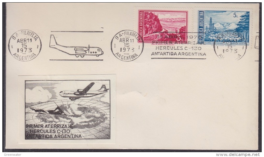 Argentina 1973 1st Flight Of Hercules C-130 To Antarctica Argentina, Label,  Ca 15 Abr 1973 Cover (31309) - Vols Polaires