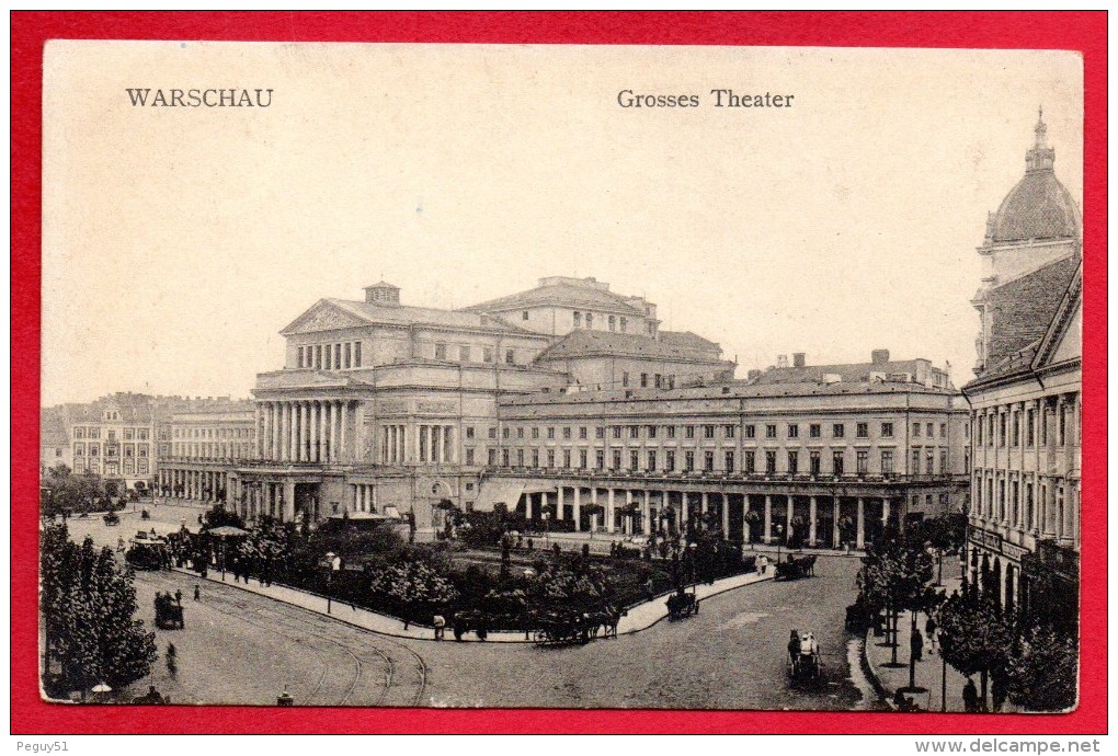 Pologne. Varsovie. Grand Théâtre-Opéra National ( Antonio Corazzi 1833). Feldpost Varsovie 1917 - Polen