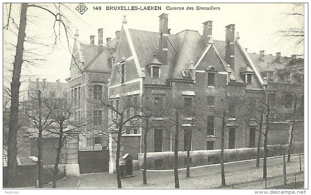 149 BRUXELLES-LAEKEN : Caserne Des Grenadiers - RARE VARIANTE - Laeken