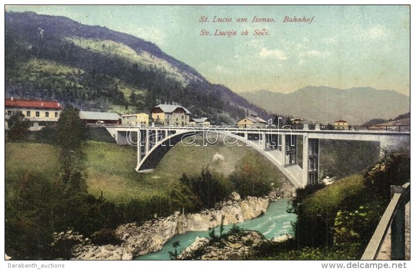 ** T2/T3 Most Na Soci, Sveta Lucija Ob Soci, St. Lucia Am Isonzo; Bahnhof / Railway Station, Bridge (EK) - Unclassified