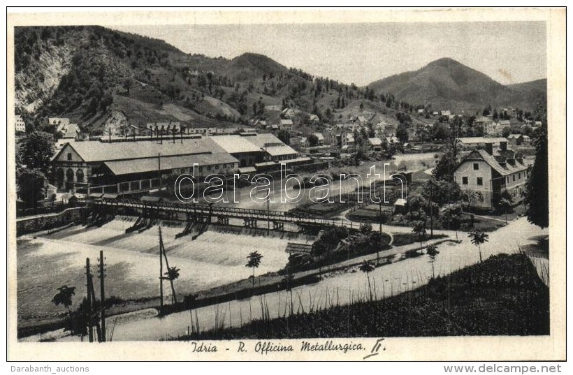 * T2 Idrija, Idria; R. Officina Metallurgica /  Metal Factory, Dam - Unclassified