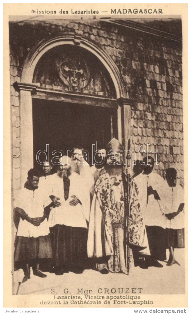 ** T1 Tolanaro, Fort-Dauphin; S. G. Mgr. Crouzet, Lazariste, Vicaire Apostolique Devant La Cathédrale De... - Non Classificati